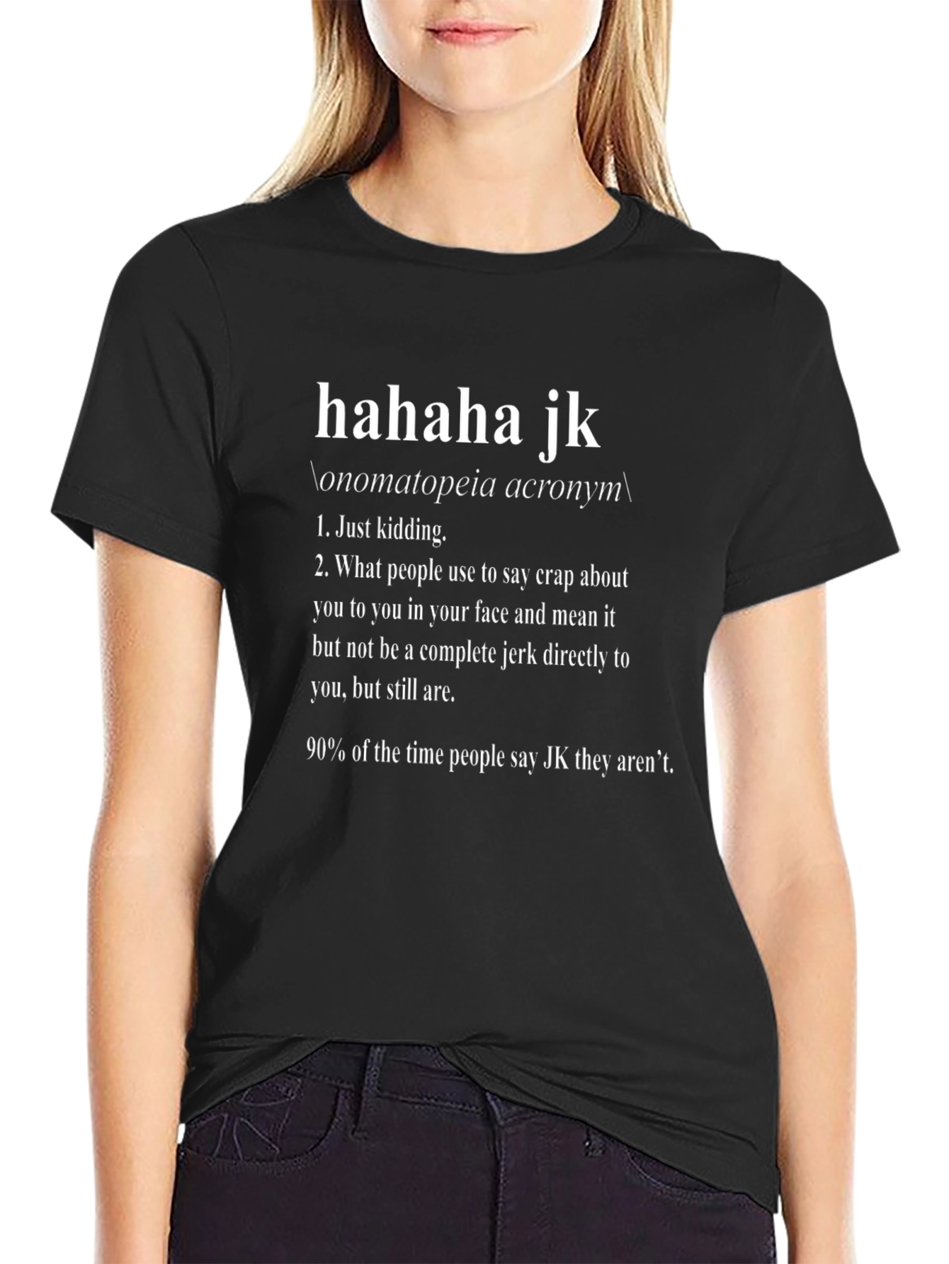 Haha JK Definition Tee