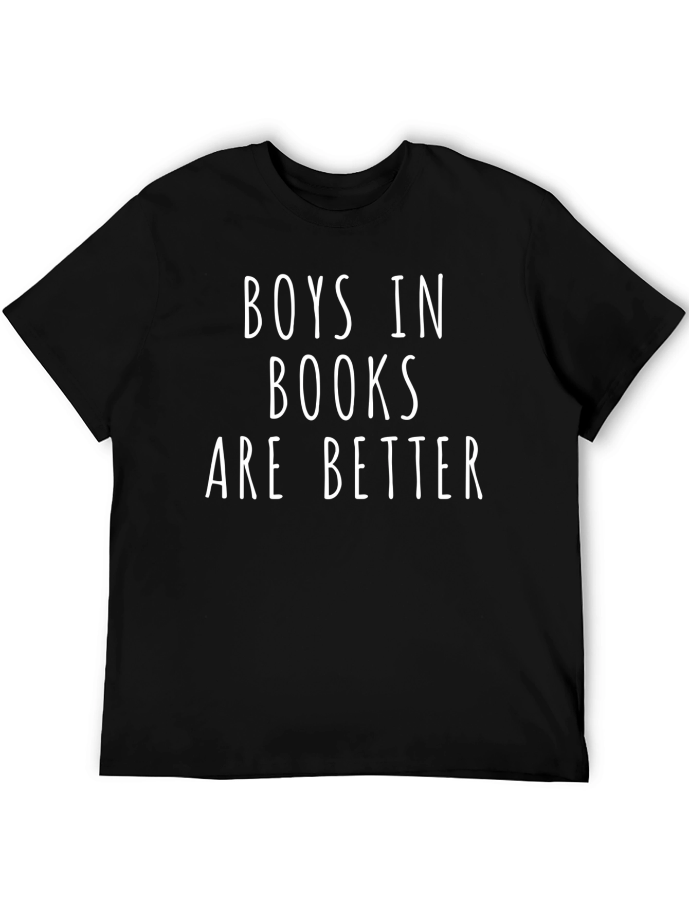 Boys in Books Are Better Graphic T-Shirt