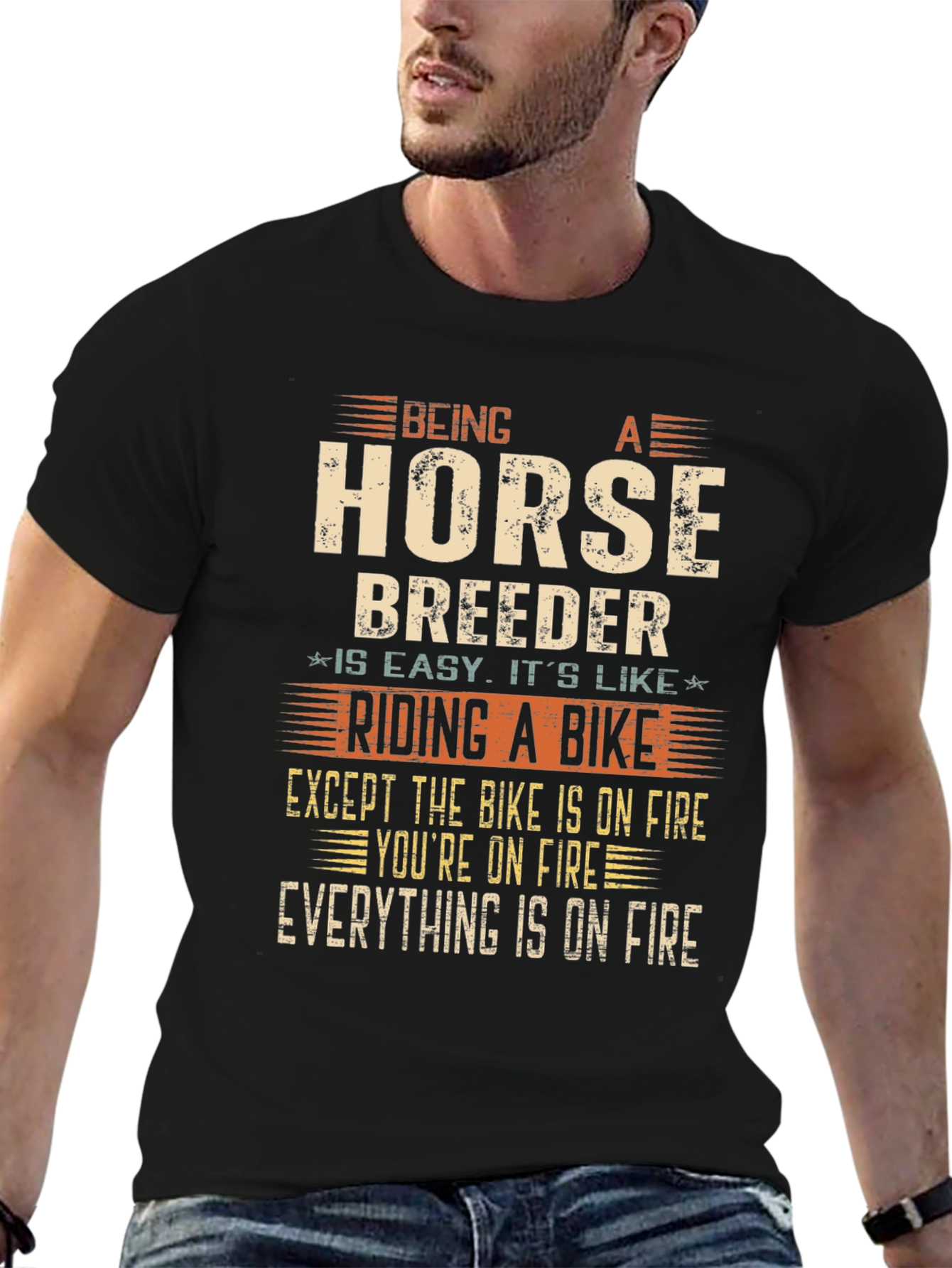Horse Breeder T-Shirt: Riding a Bike on Fire Funny Tee
