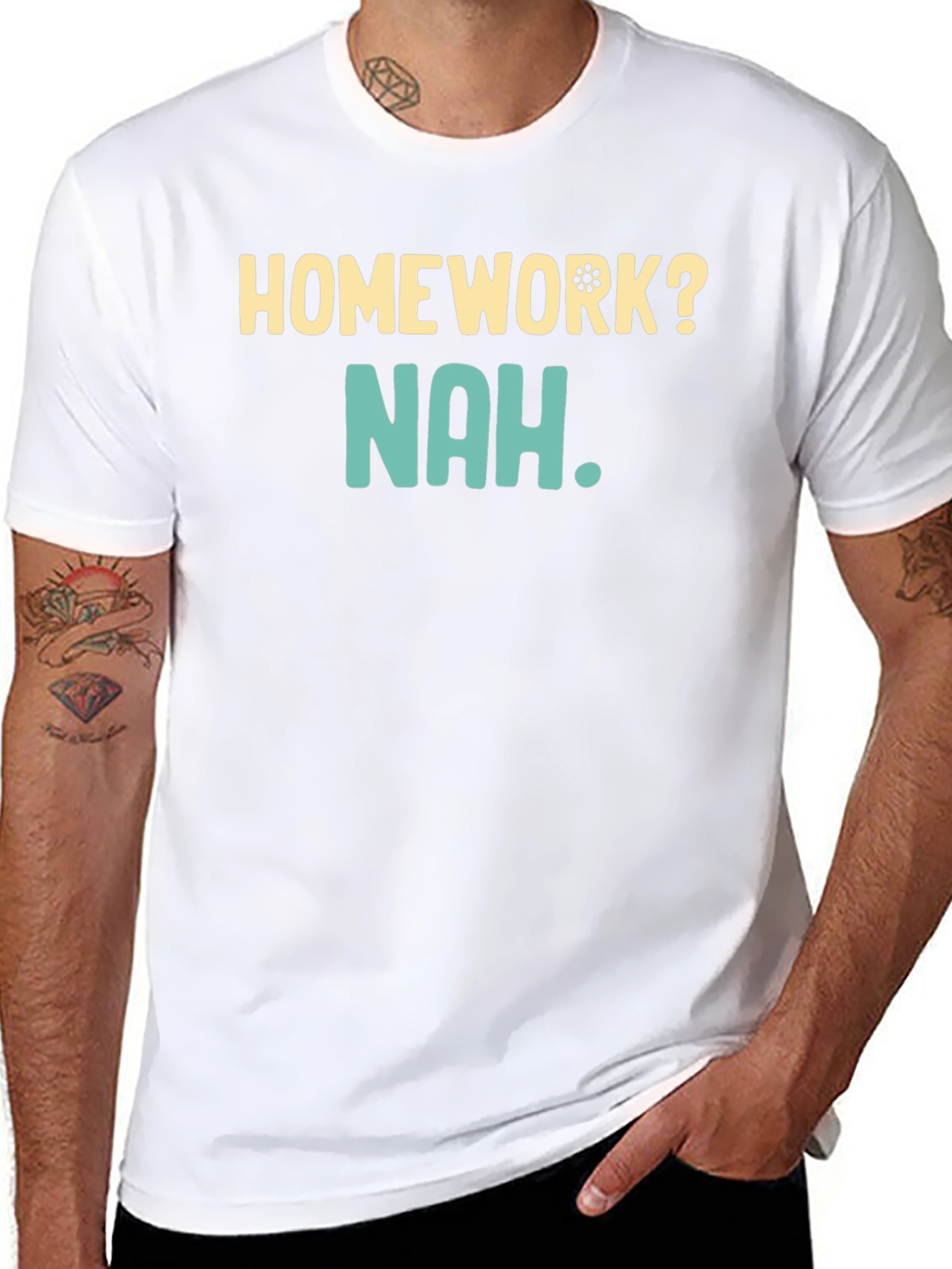 Homework? Nah T-Shirt - Funny Casual Wear