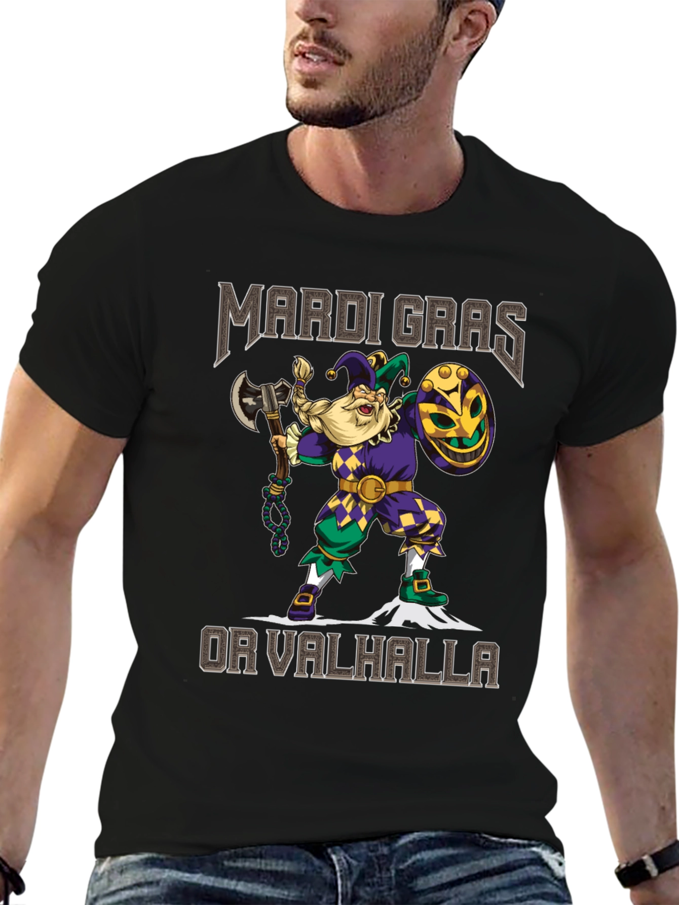 Mardi Gras or Valhalla T-Shirt