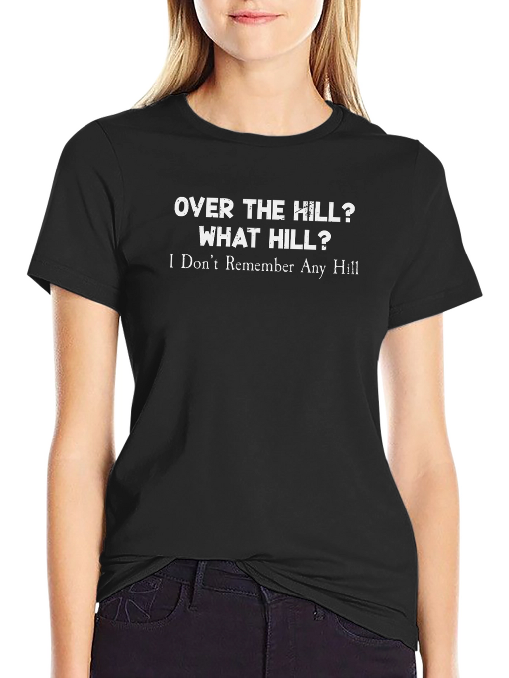 Over the Hill T-Shirt: Funny Birthday Gift