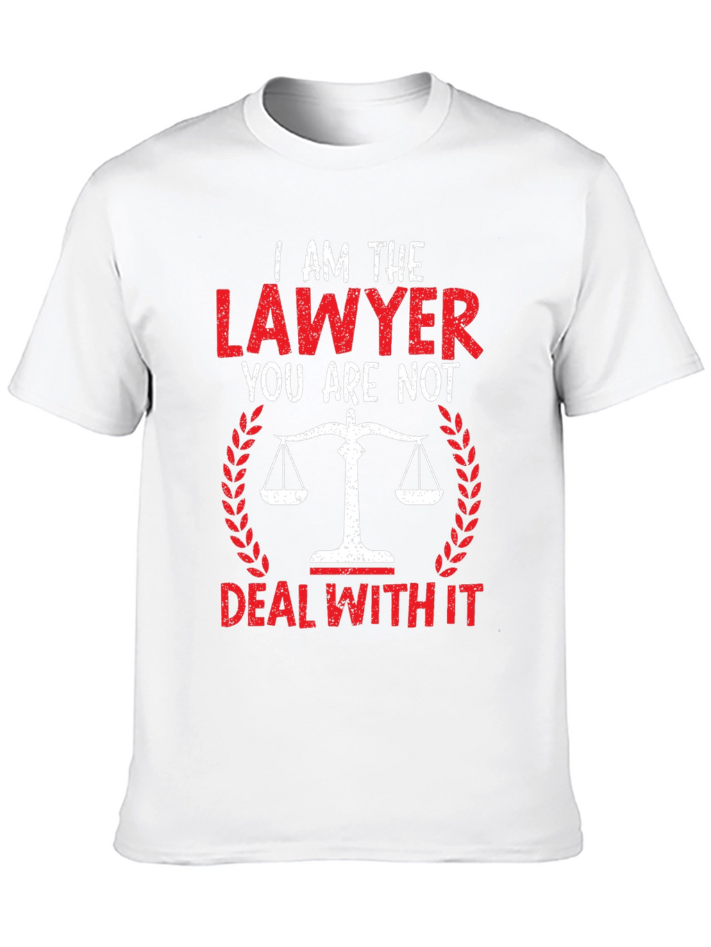 I am the Lawyer Funny Graphic Tee