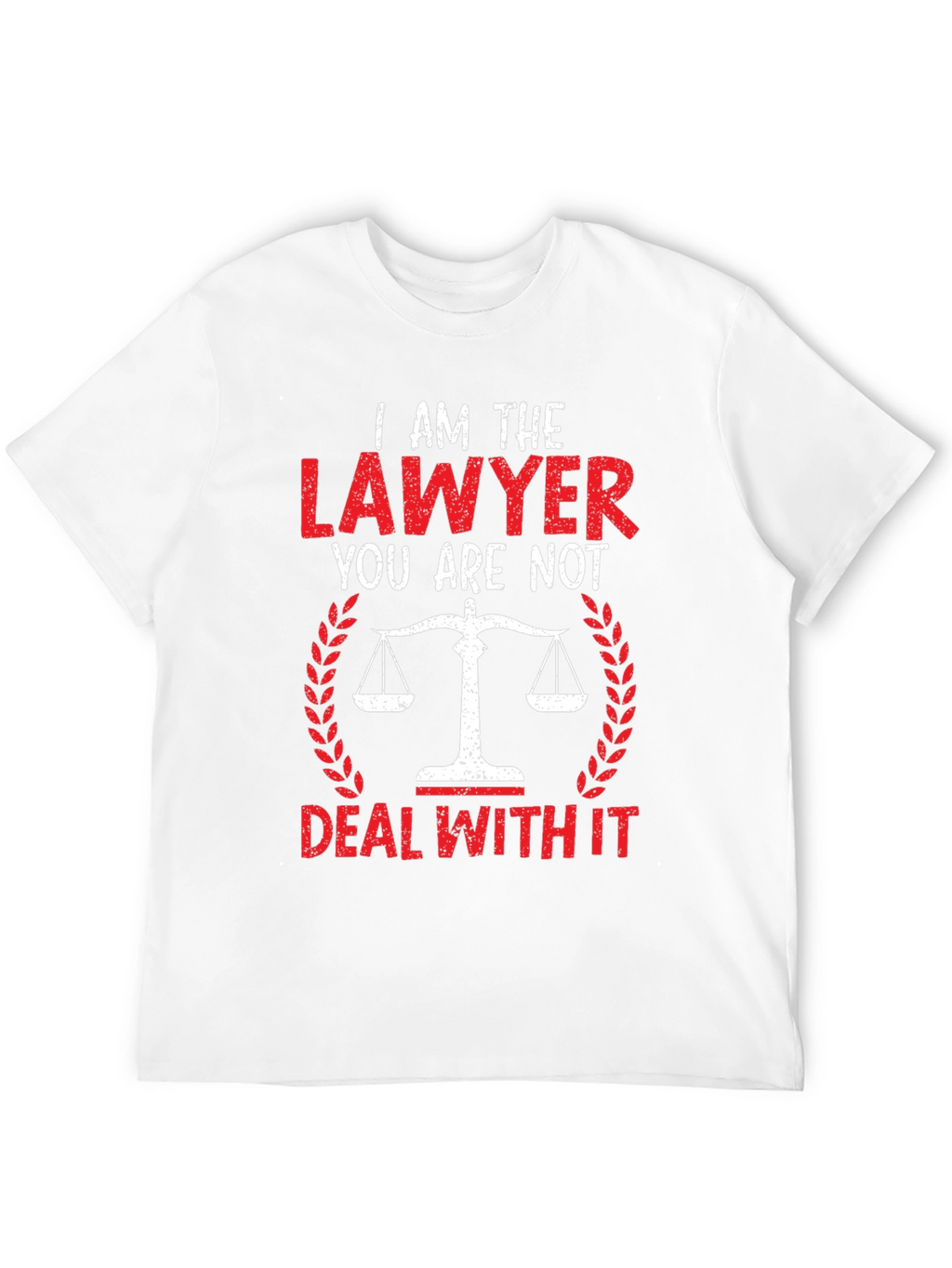I am the Lawyer Funny Graphic Tee