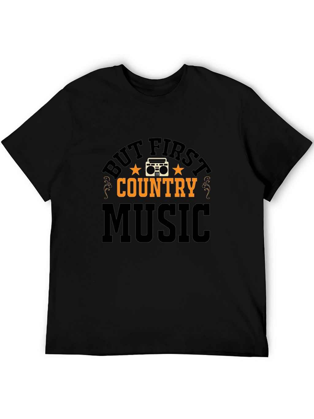 But First Country Music Graphic Tee