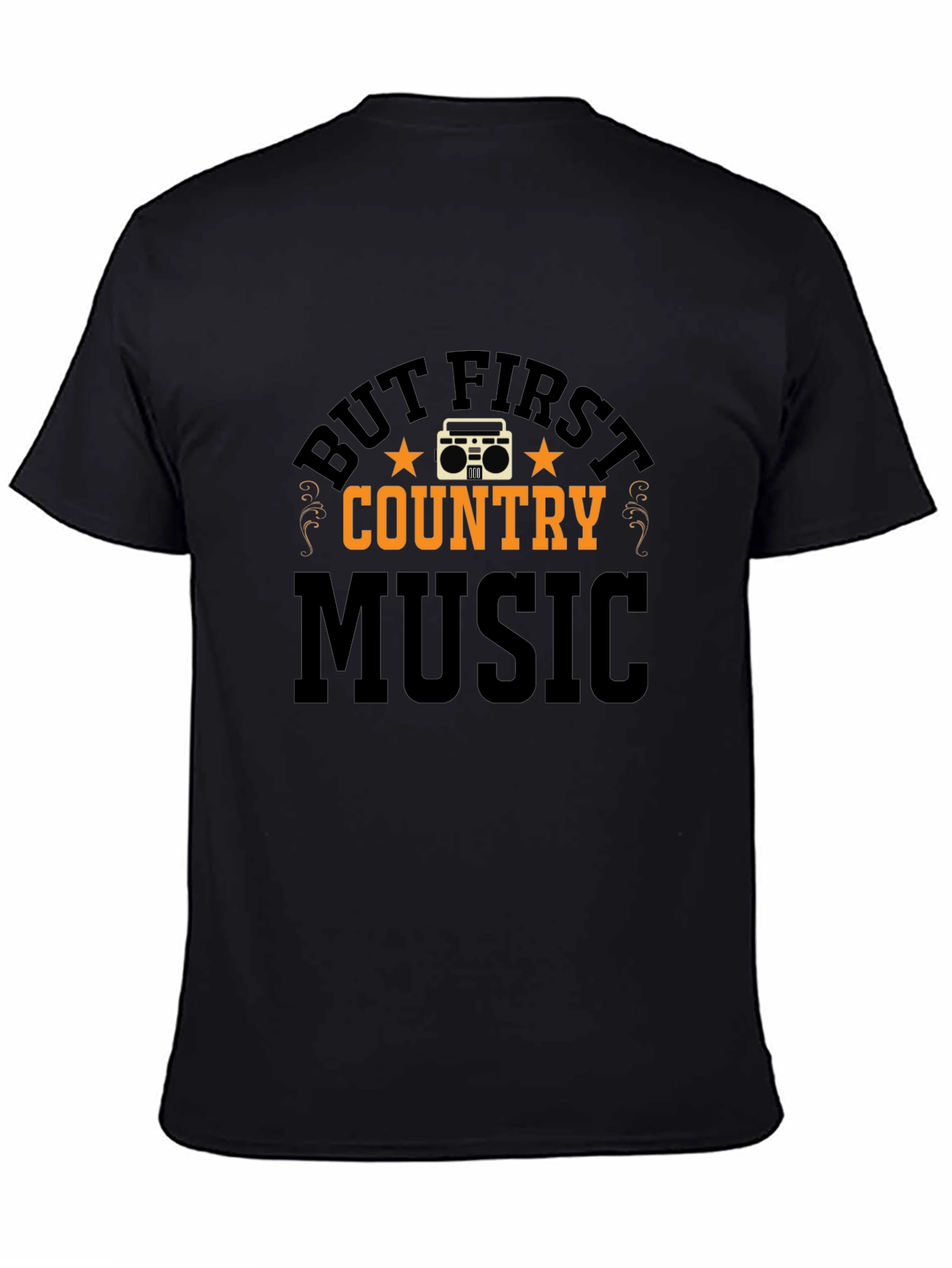 But First Country Music Graphic Tee