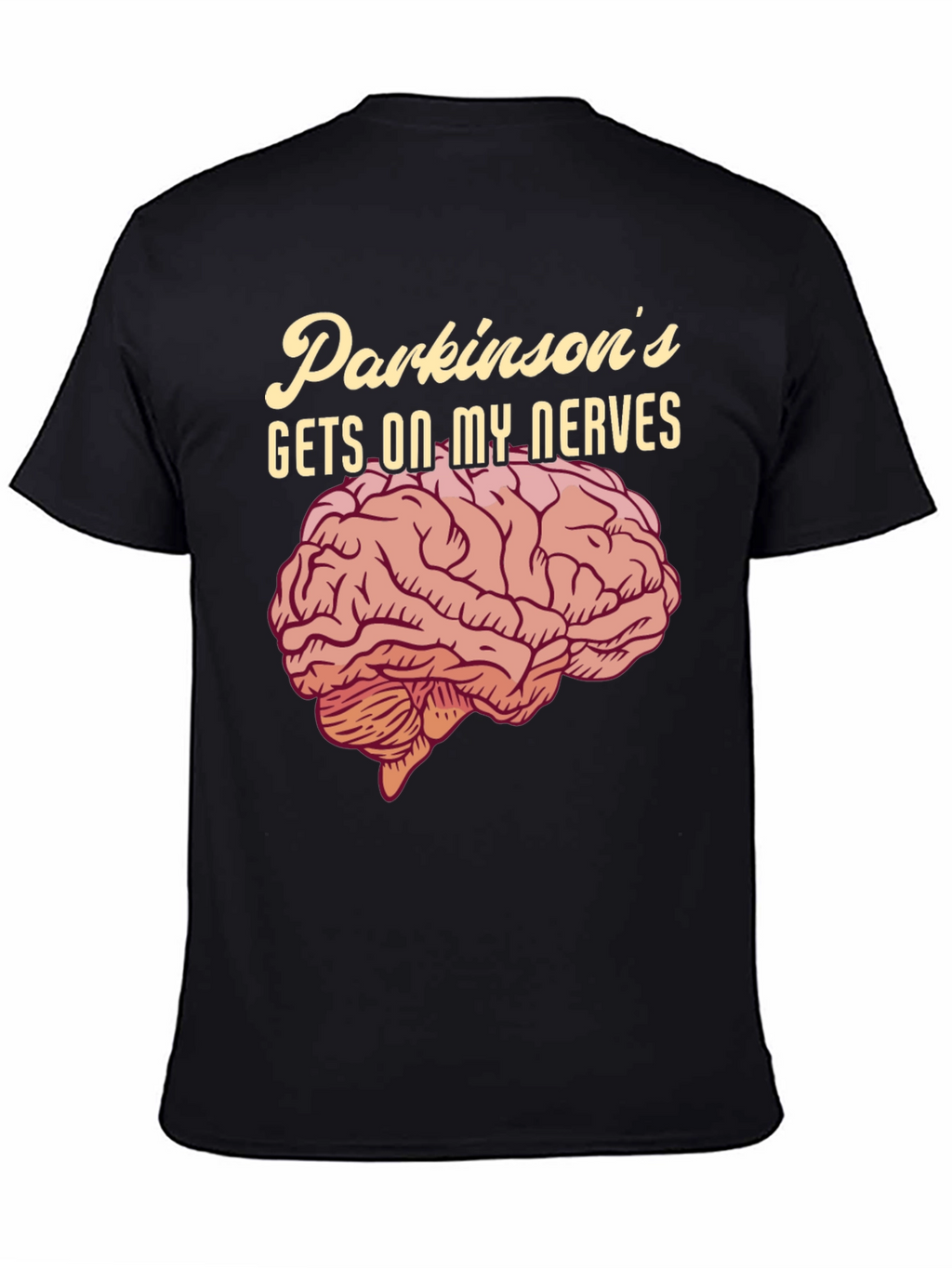 Parkinsons Gets On My Nerves T-Shirt Funny Brain Tee