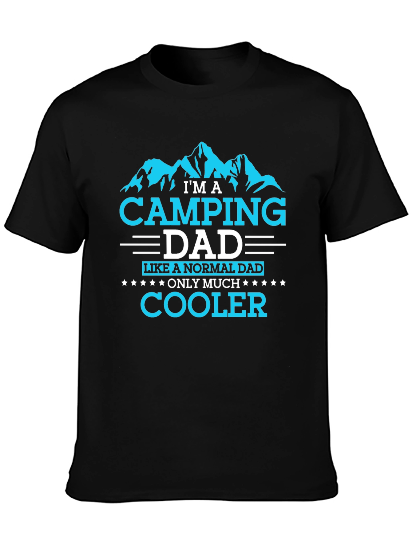 Camping Dad T-Shirt - Cooler Than Normal