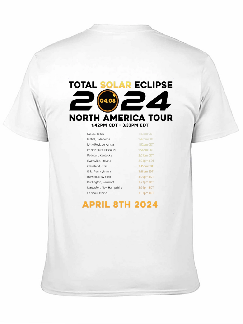 Total Solar Eclipse April 8th 2024 T-Shirt