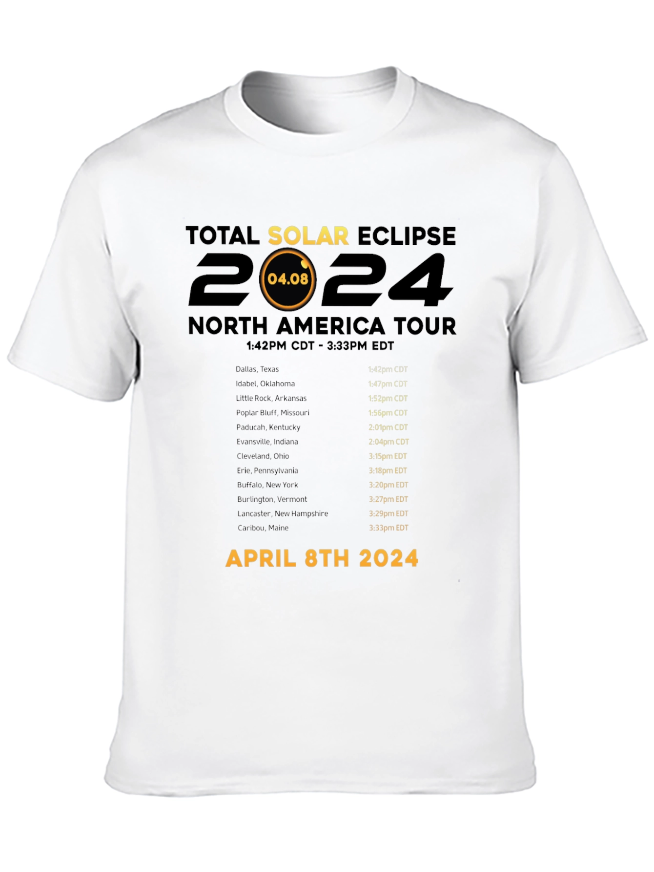 Total Solar Eclipse April 8th 2024 T-Shirt
