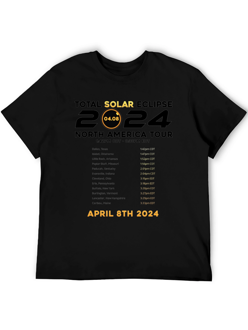 Total Solar Eclipse April 8th 2024 T-Shirt