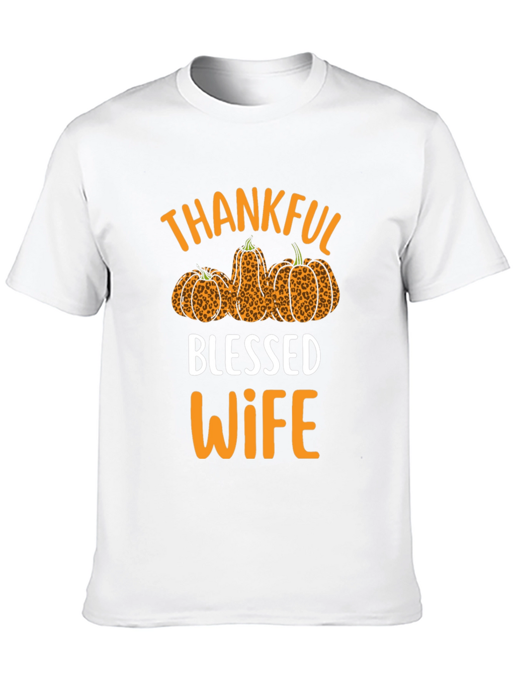 Thankful Blessed Wife T-Shirt Fall Thanksgiving