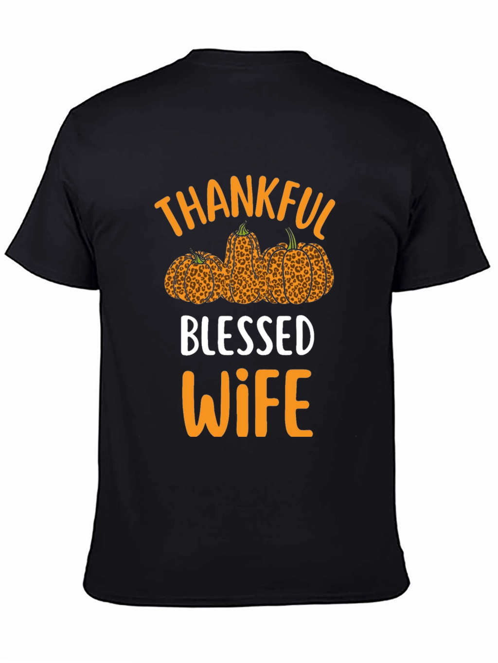 Thankful Blessed Wife T-Shirt Fall Thanksgiving