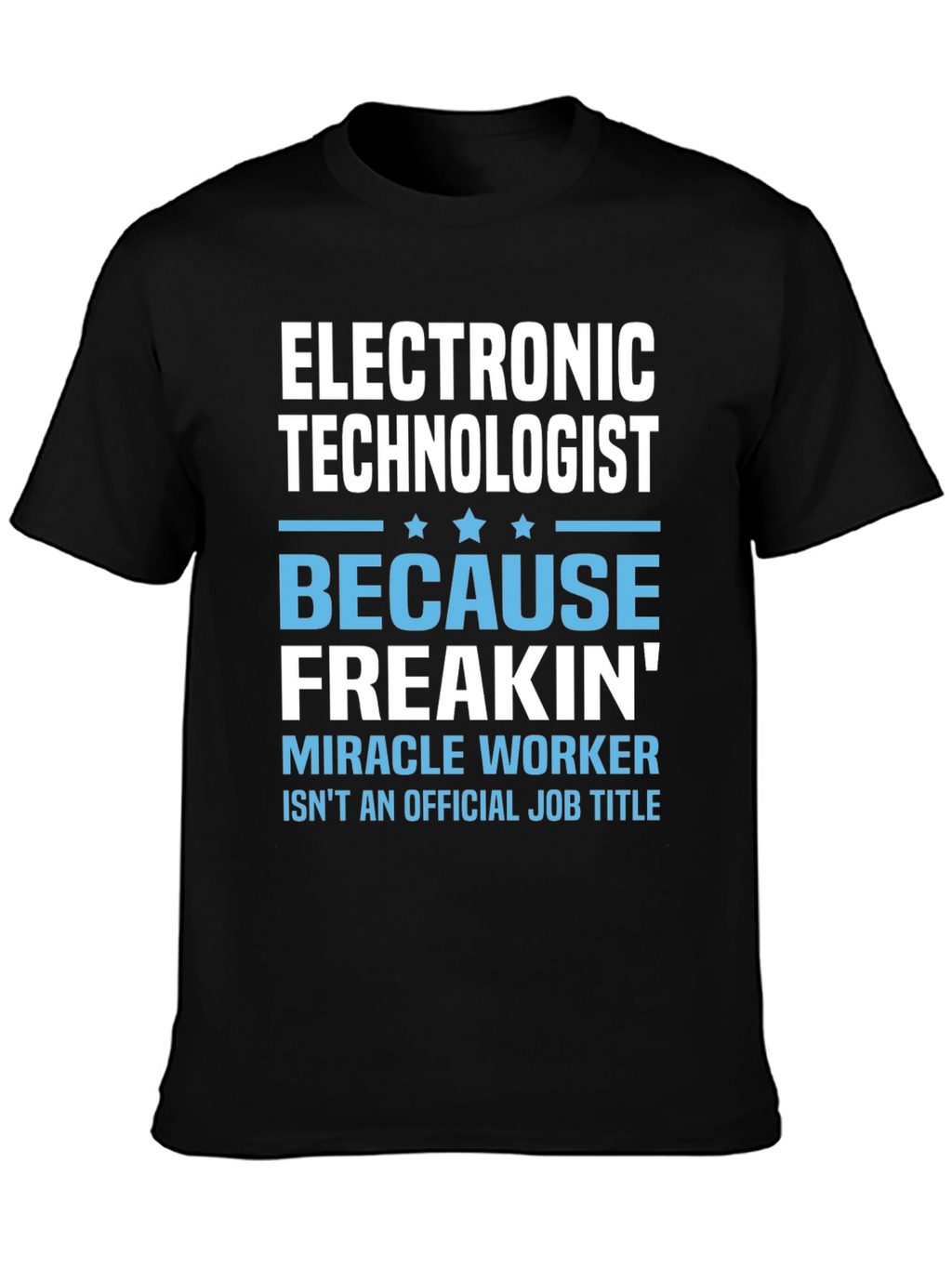 Electronic Technologist Graphic T-Shirt