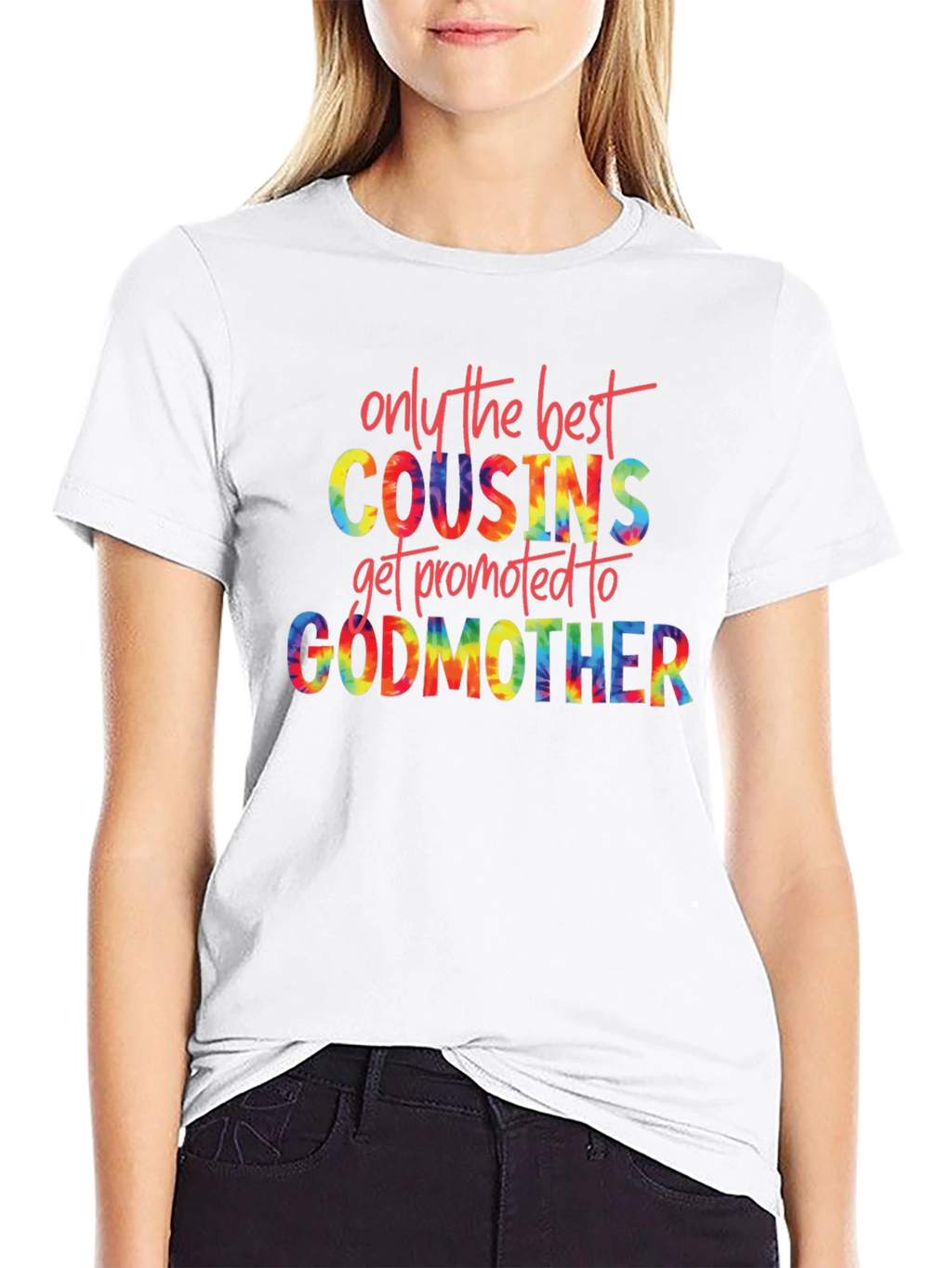 Best Cousins Get Promoted to Godmother Tie Dye T-Shirt