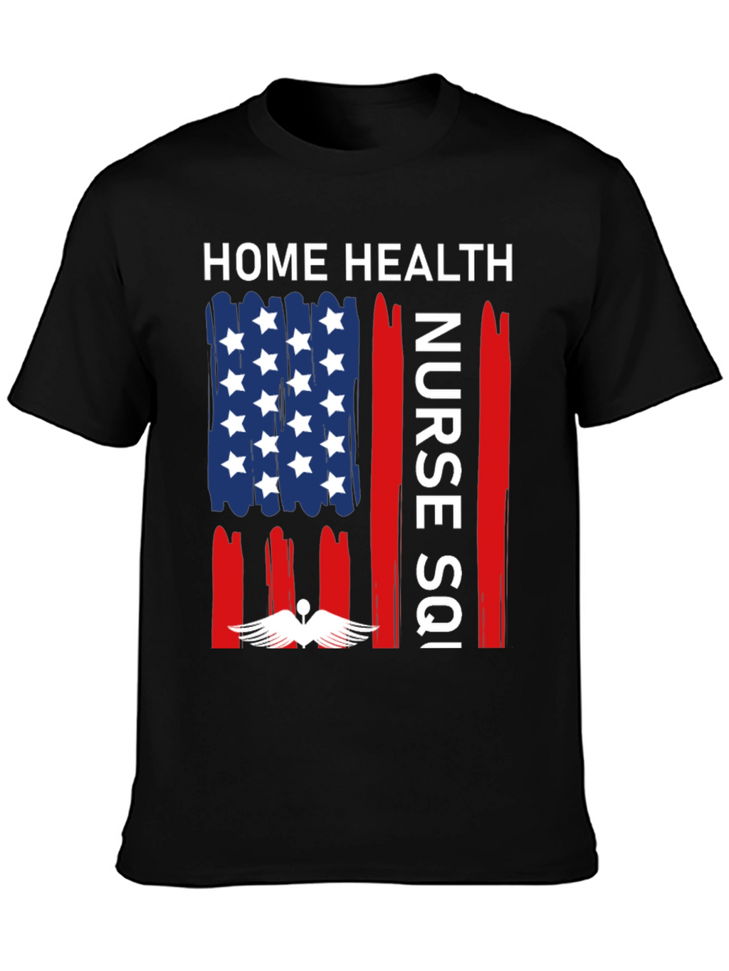 Home Health Nurse T-Shirt - Patriotic Design