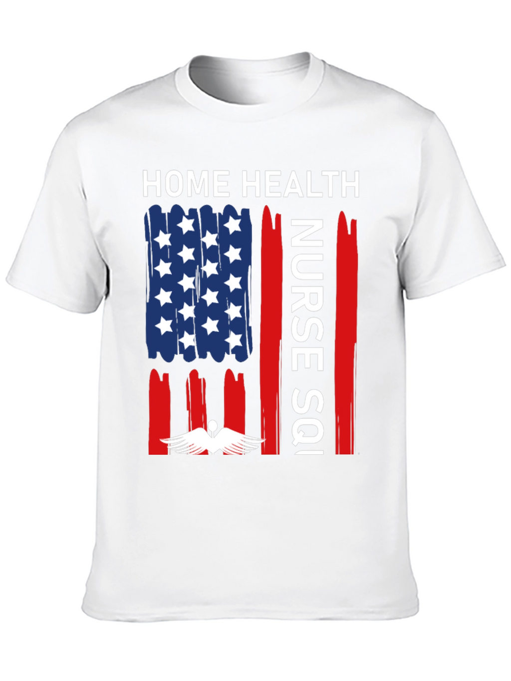 Home Health Nurse T-Shirt - Patriotic Design