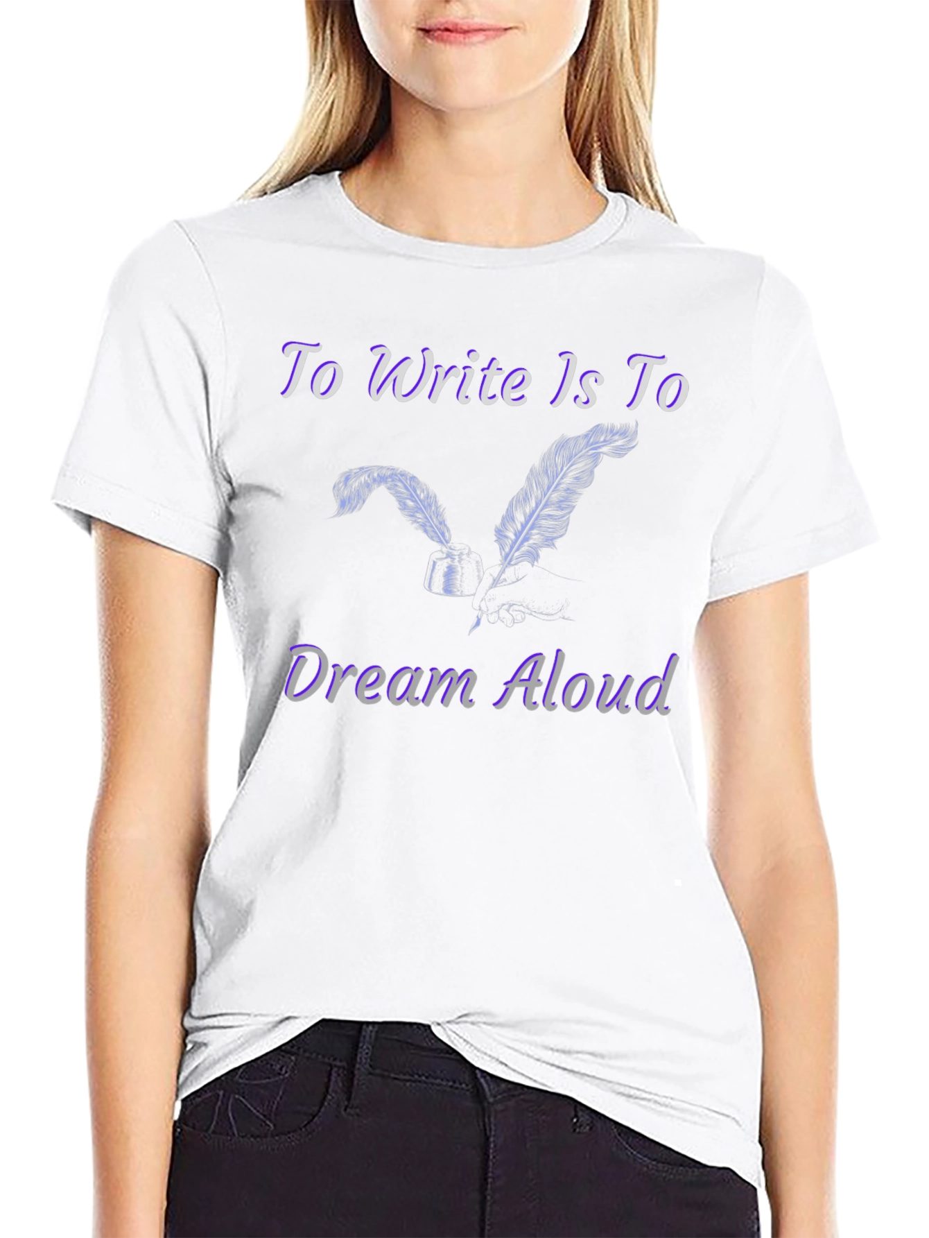 Write & Dream T-Shirt