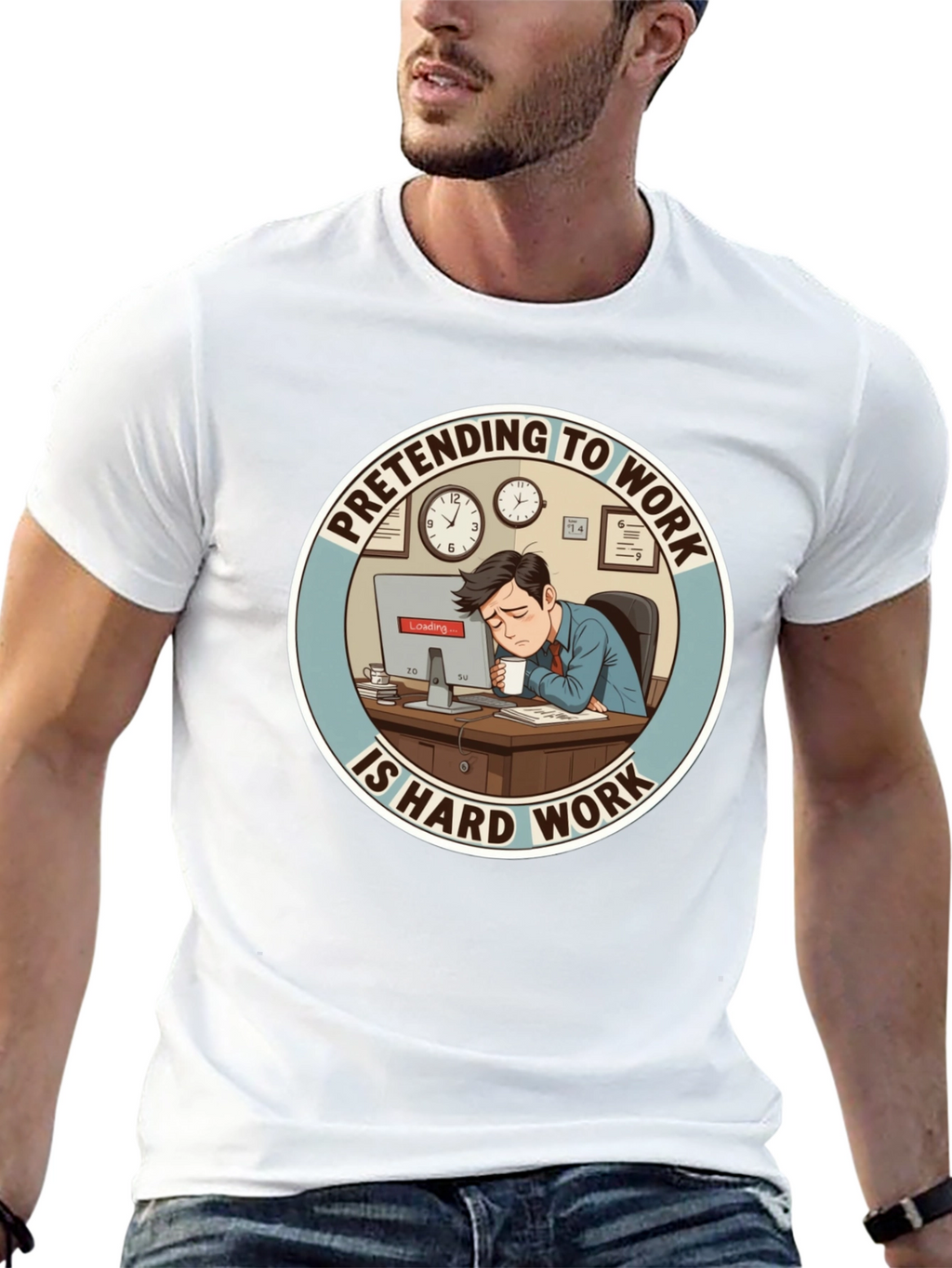 Pretending to Work is Hard Work T-Shirt