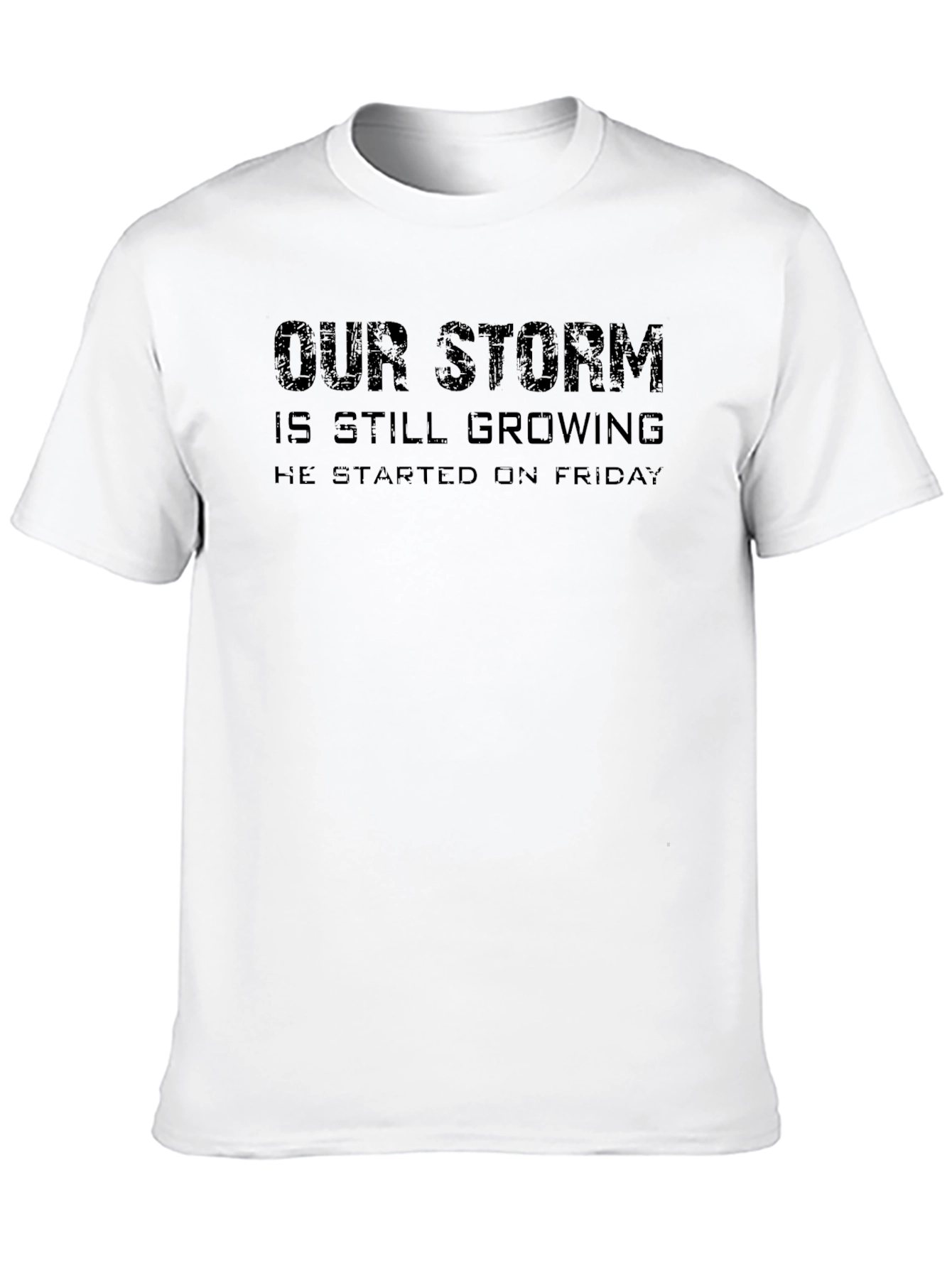 Our Storm Friday Black T-Shirt