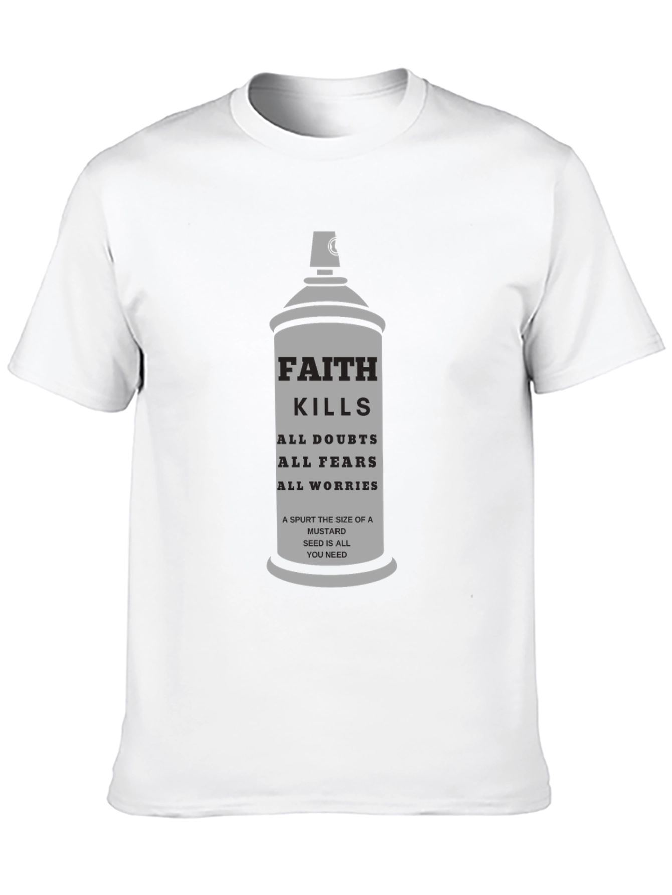 Faith Kills T-Shirt - Mustard Seed Inspirational Tee