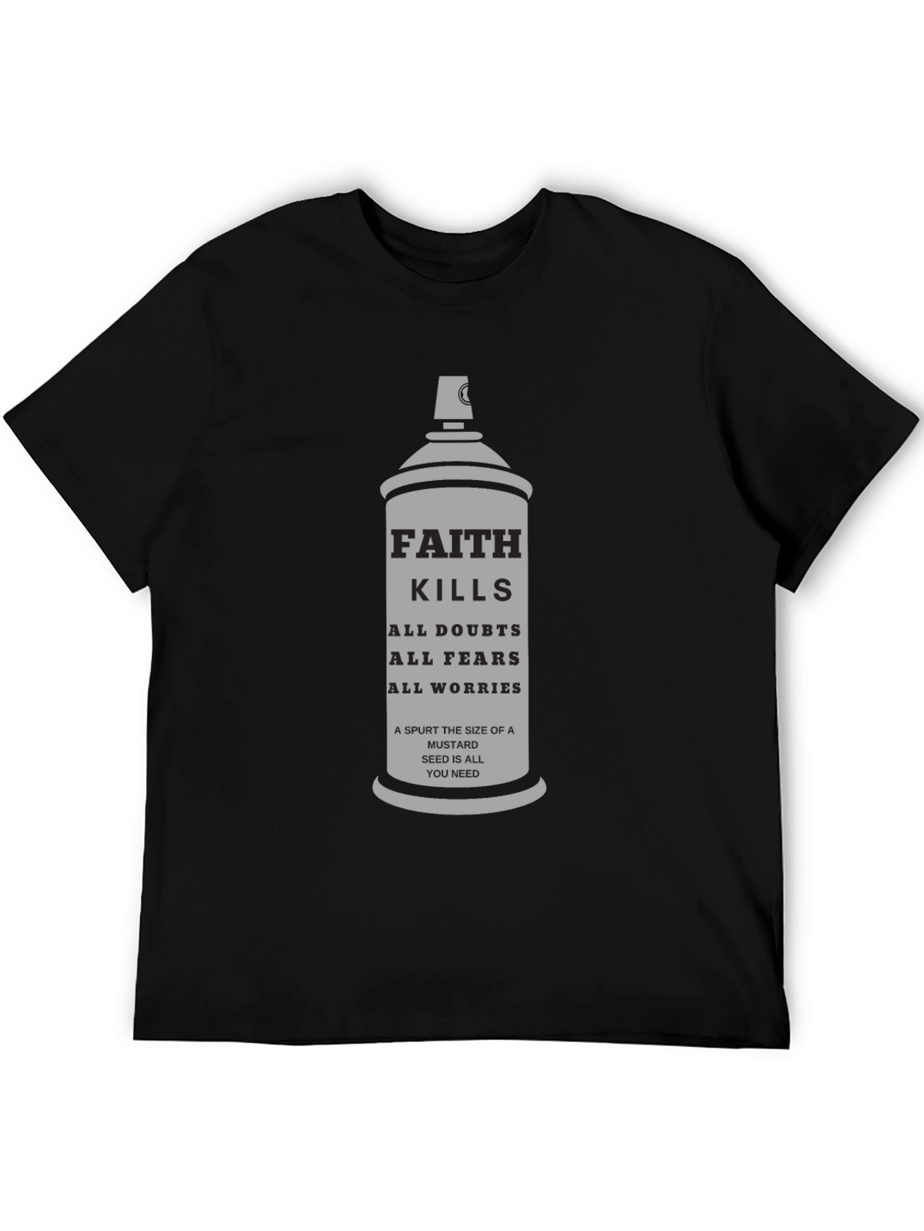 Faith Kills T-Shirt - Mustard Seed Inspirational Tee