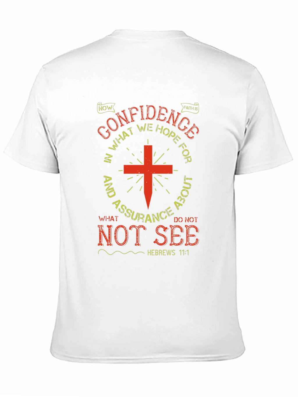 Faith Confidence Hope T-Shirt