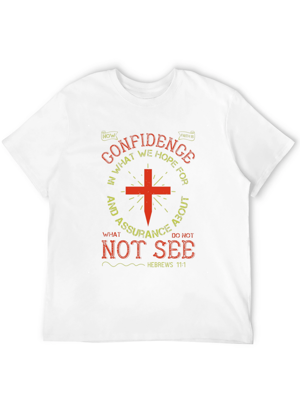 Faith Confidence Hope T-Shirt
