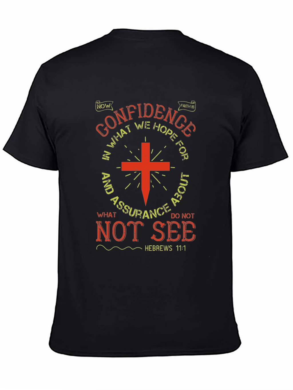 Faith Confidence Hope T-Shirt