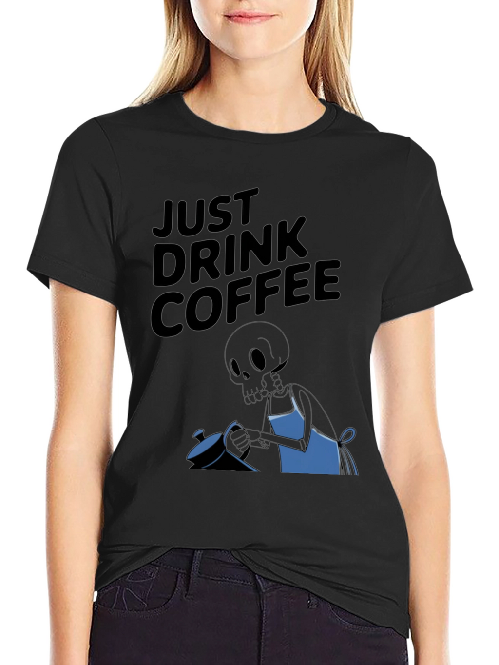 Just Drink Coffee Graphic T-Shirt