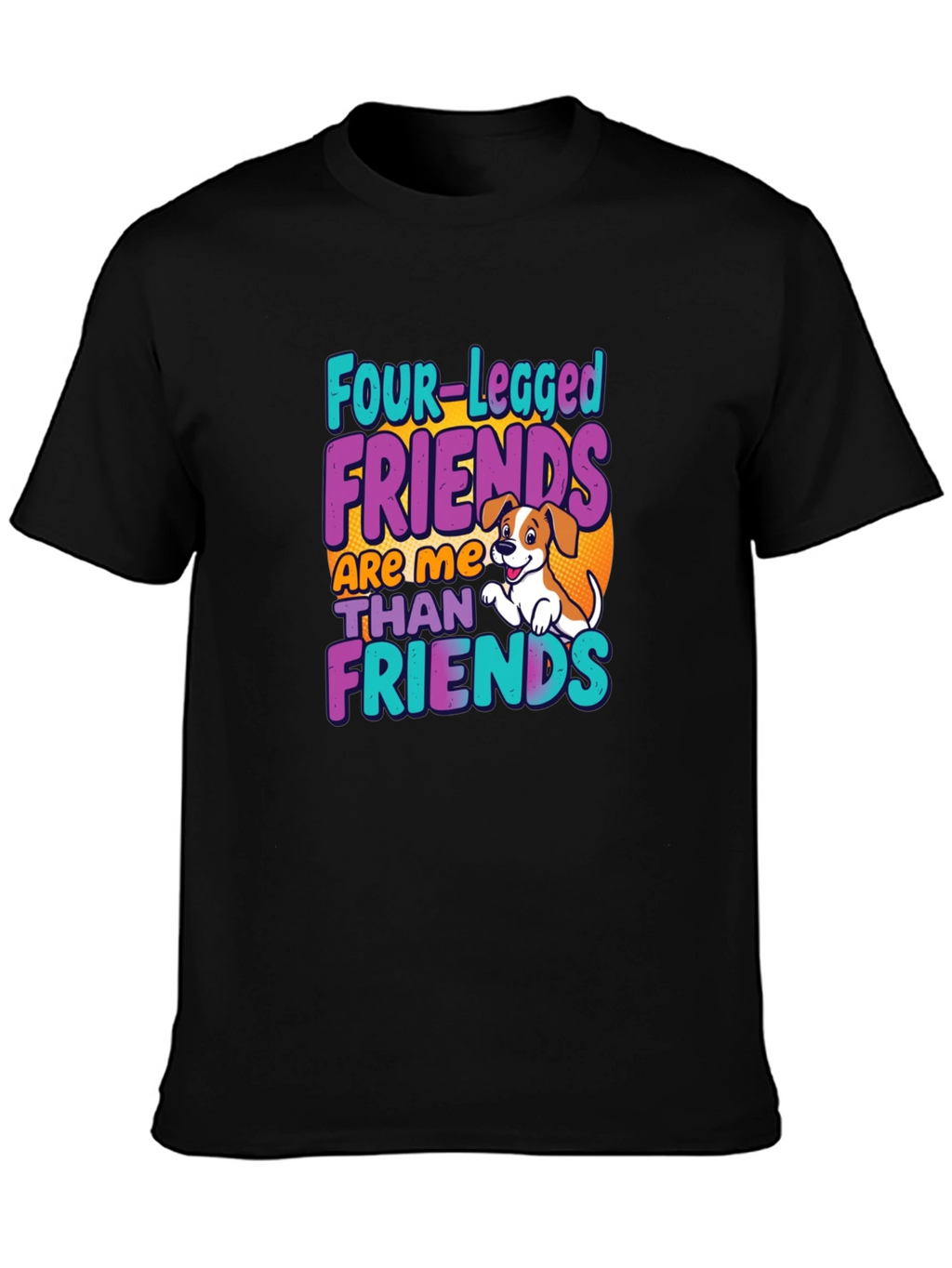 Four-Legged Friends T-Shirt