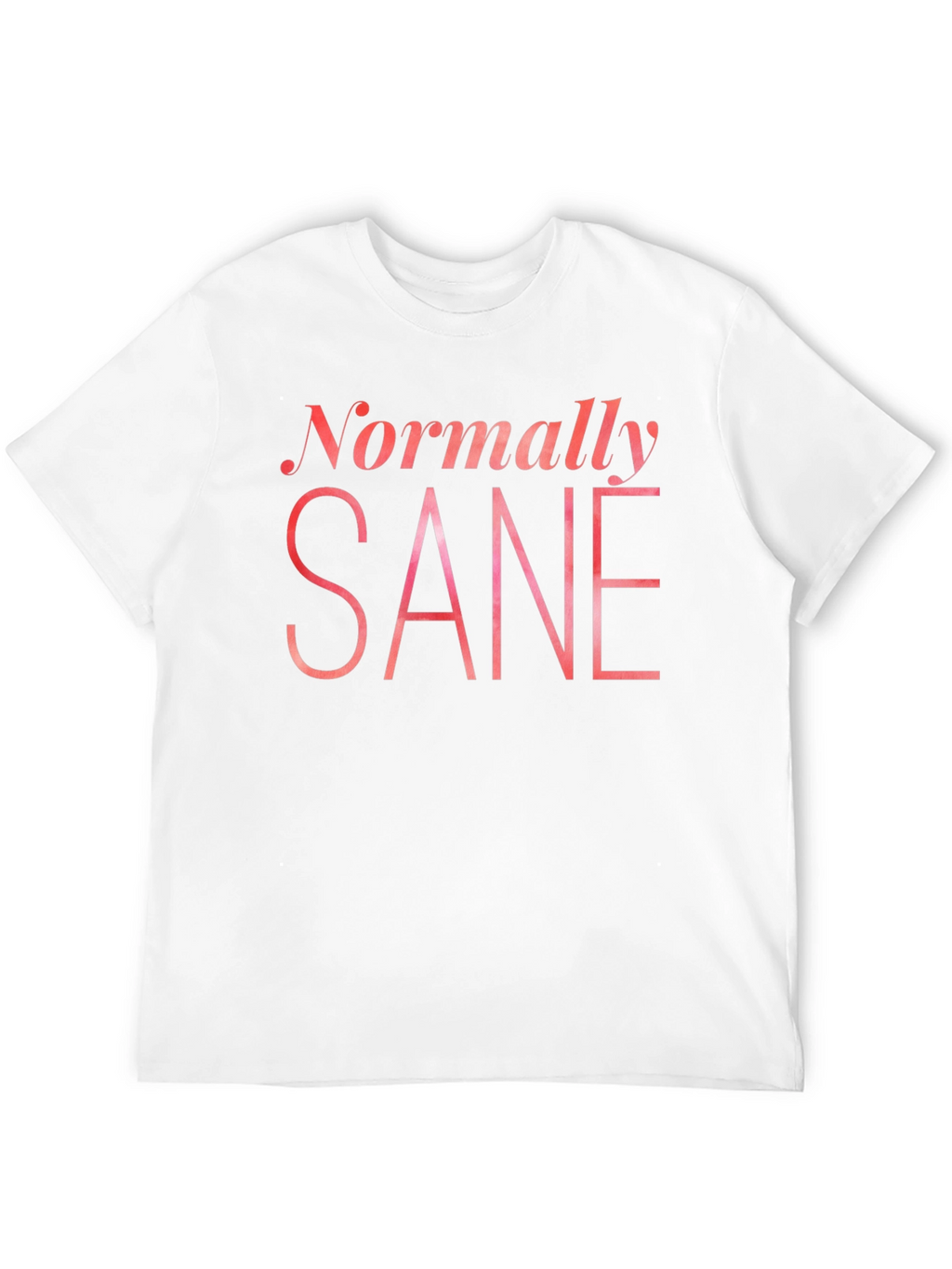 Normally Sane Graphic Tee - Black Cotton T-Shirt