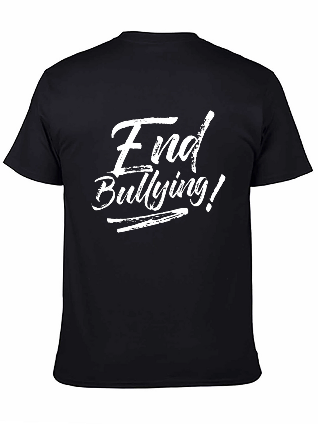 End Bullying! Black T-Shirt - Anti Bullying Awareness