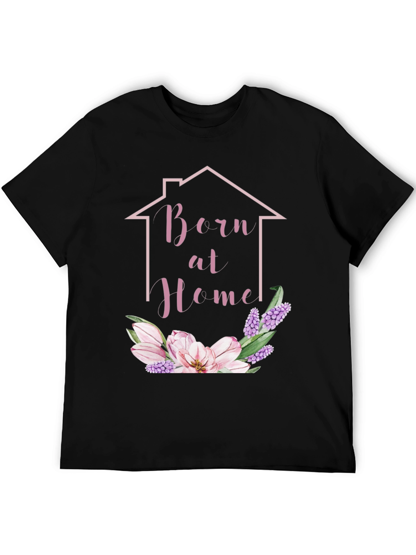Born at Home Floral T-Shirt