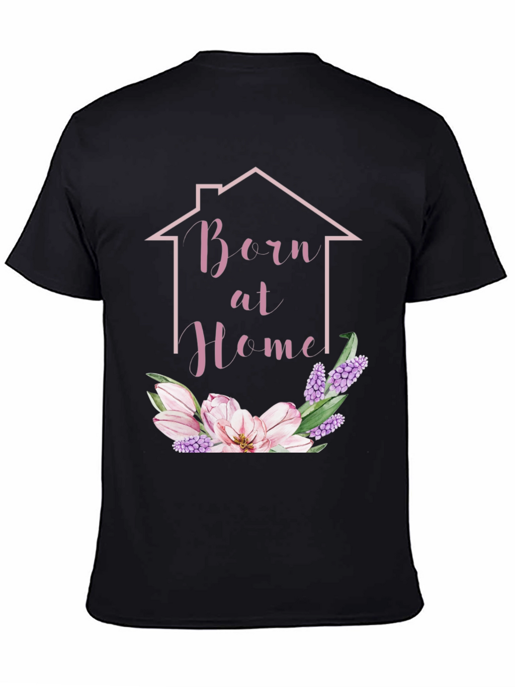 Born at Home Floral T-Shirt