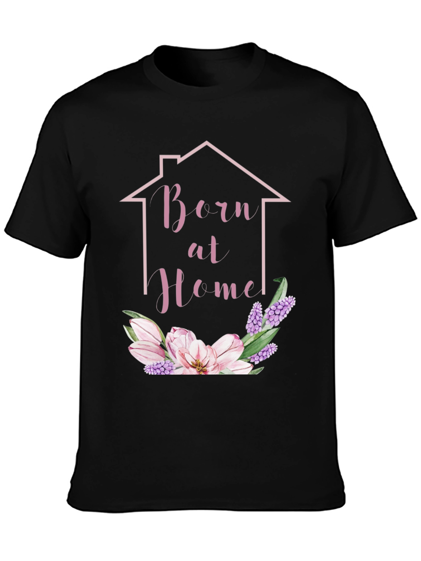 Born at Home Floral T-Shirt