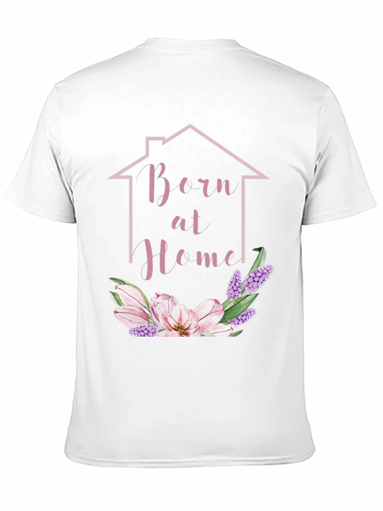Born at Home Floral T-Shirt