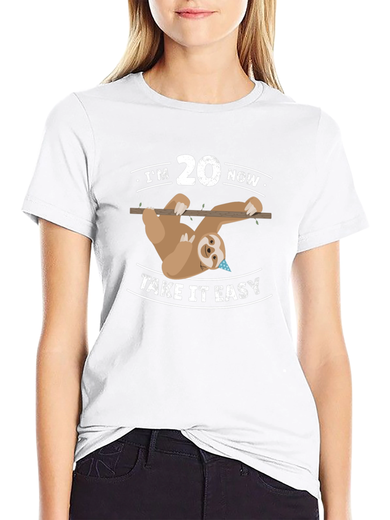 Im 20 Now Sloth T-Shirt - Take It Easy!