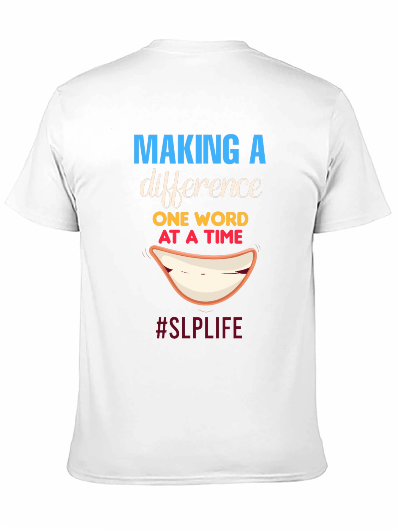 Making a Difference SLP T-Shirt