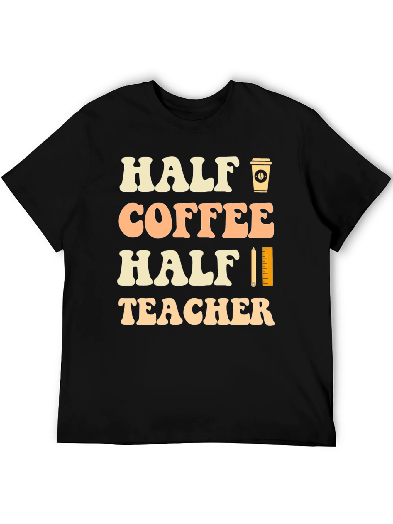 Half Coffee Half Teacher Black Graphic T-Shirt