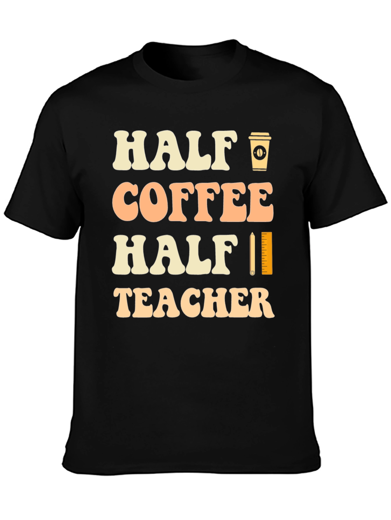 Half Coffee Half Teacher Black Graphic T-Shirt