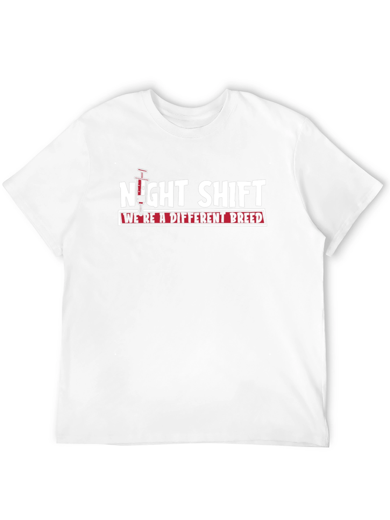 Night Shift T-Shirt - Were a Different Breed