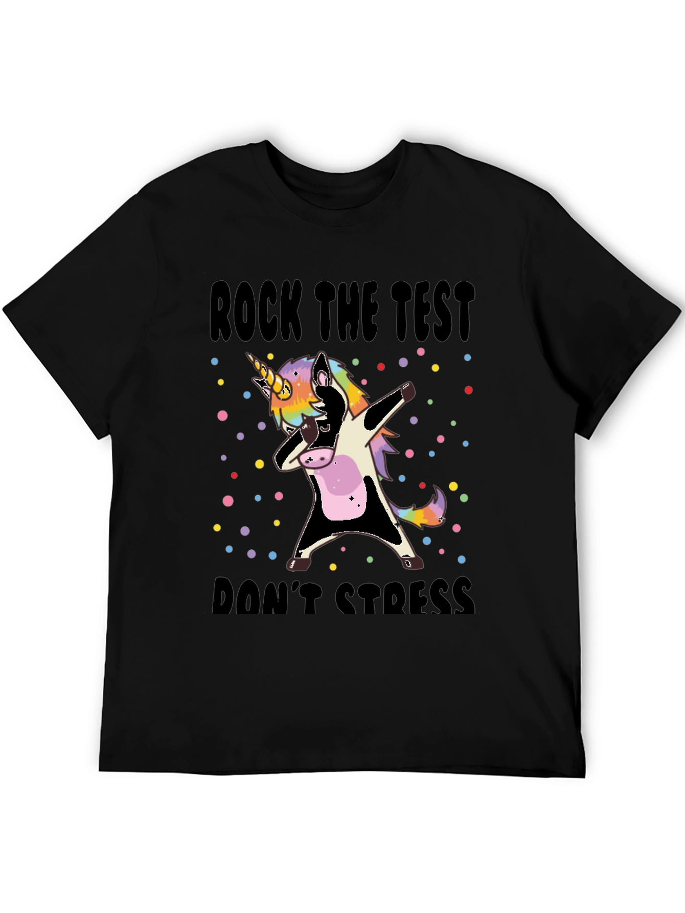 Unicorn Dabbing T-Shirt - Rock The Test Dont Stress