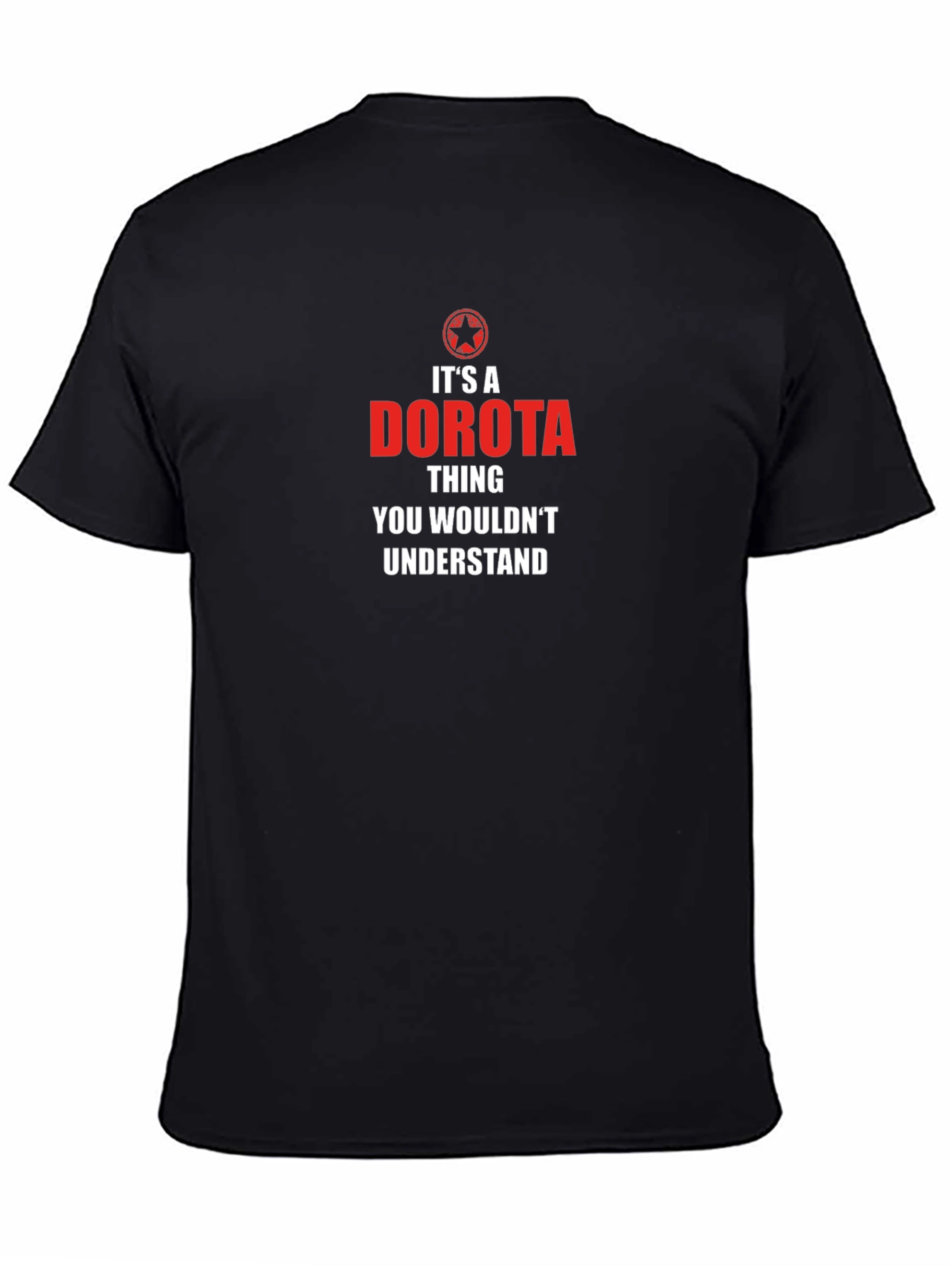 Its a Dorota Thing T-Shirt