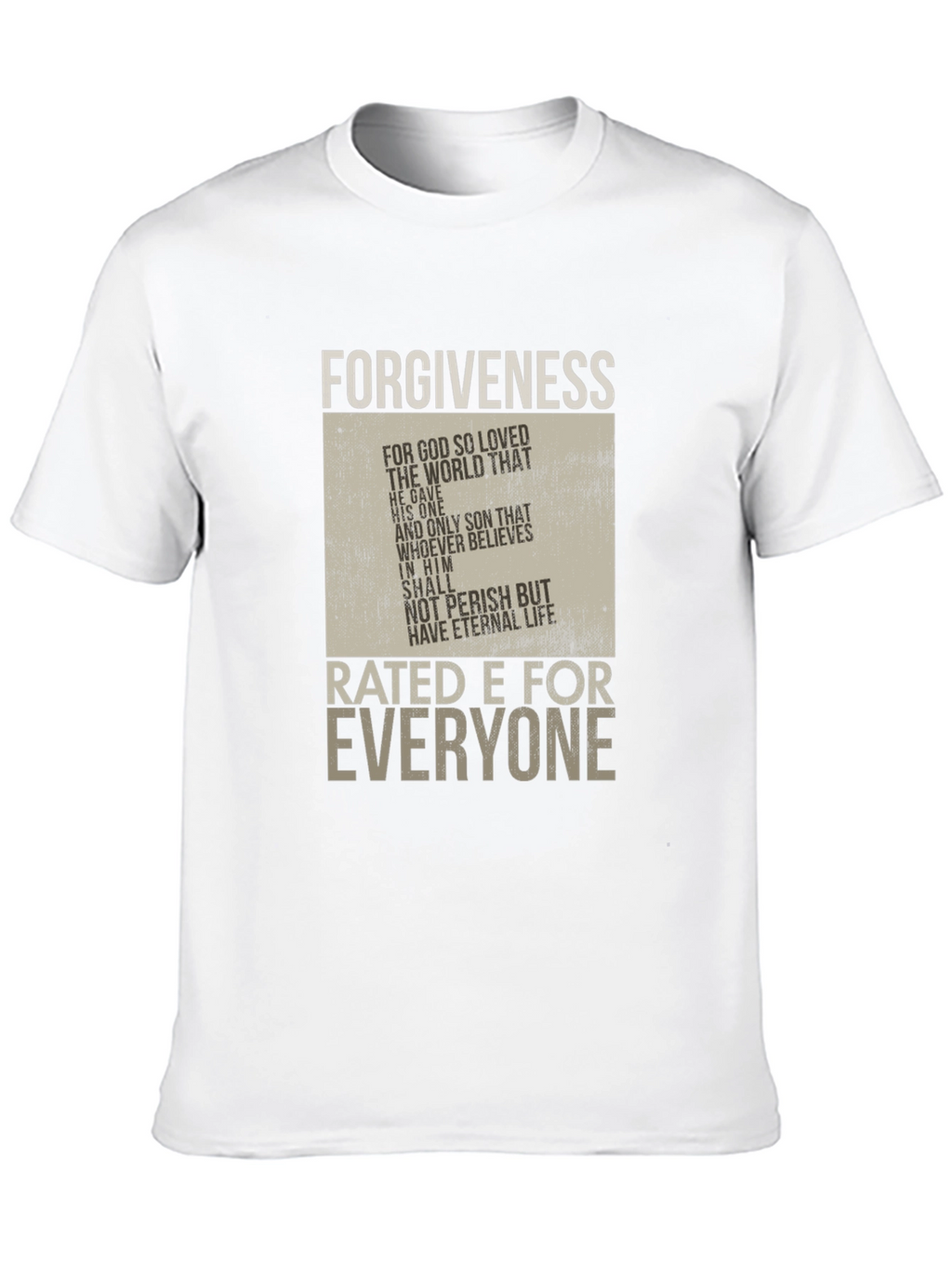 Forgiveness Rated E for Everyone Graphic T-Shirt