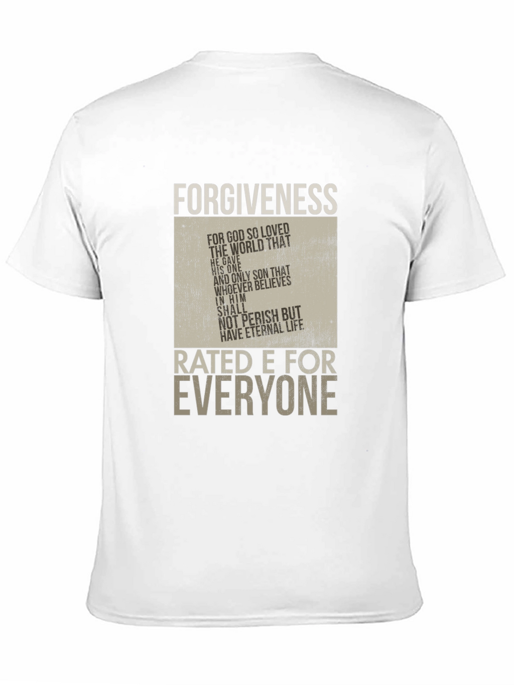 Forgiveness Rated E for Everyone Graphic T-Shirt