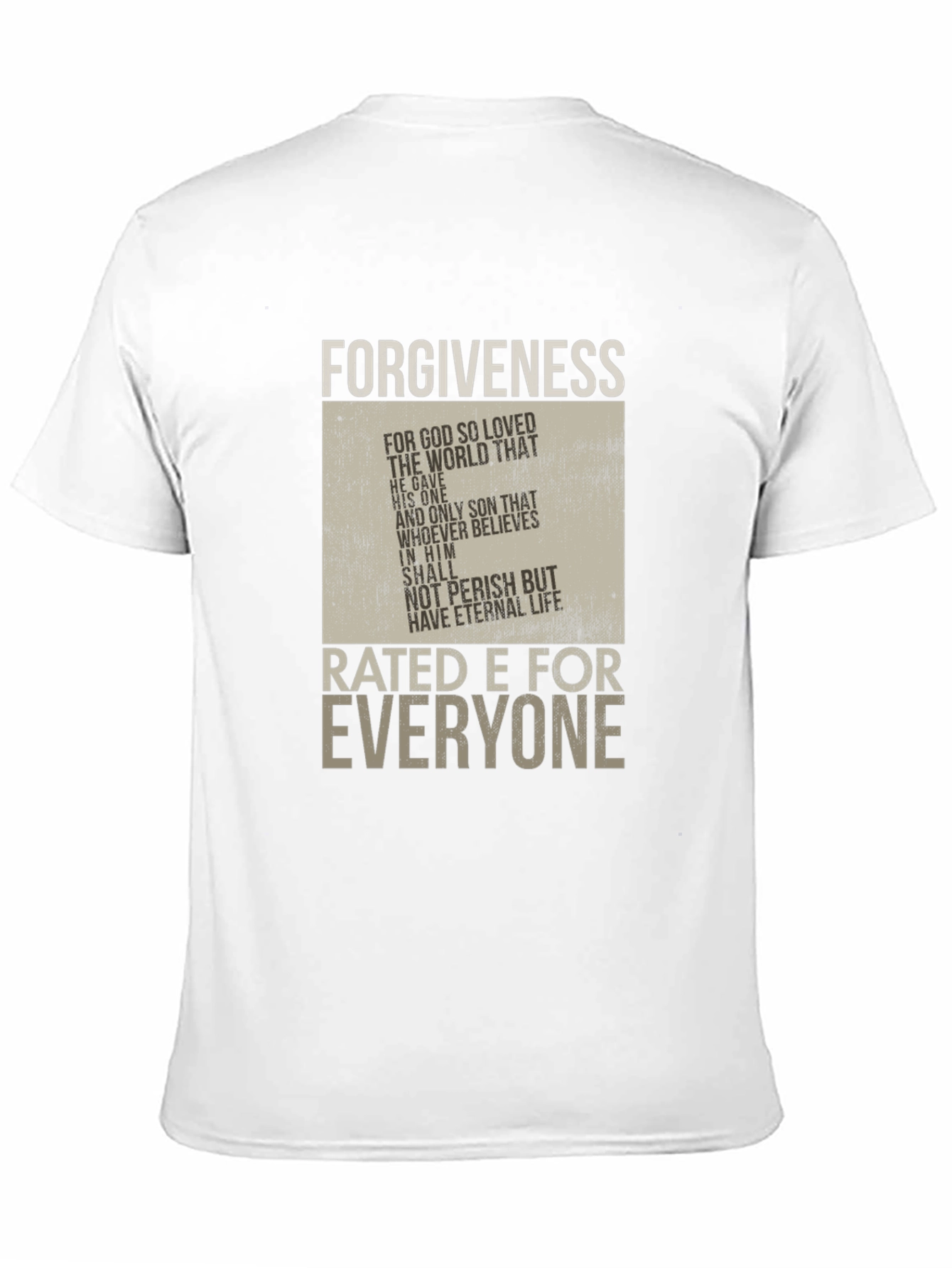 Forgiveness Rated E for Everyone Graphic T-Shirt
