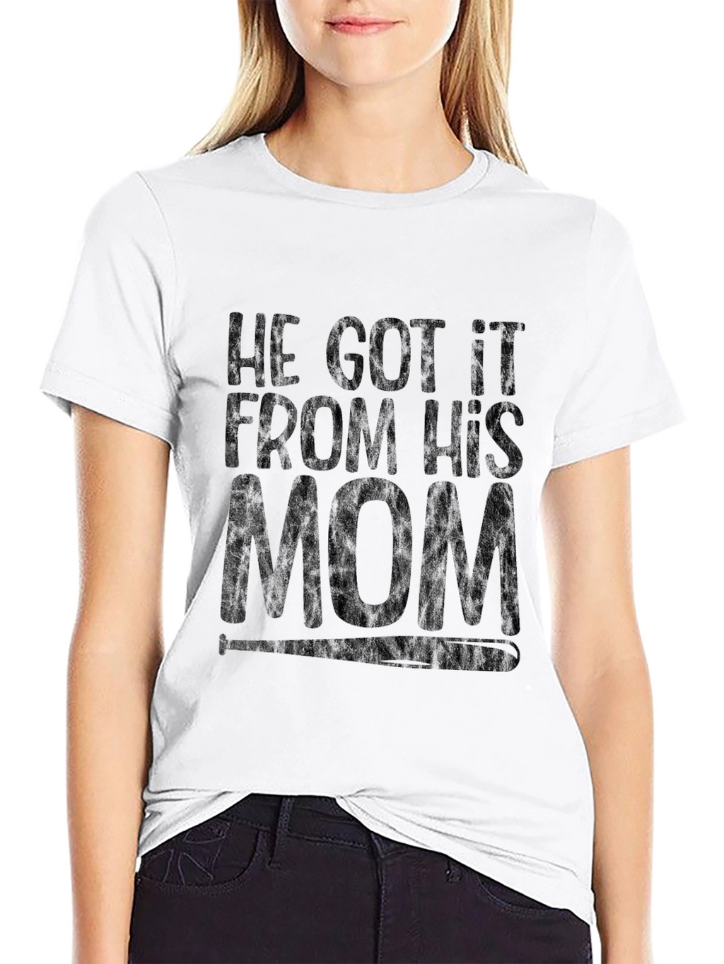 He Got It From His Mom T-Shirt