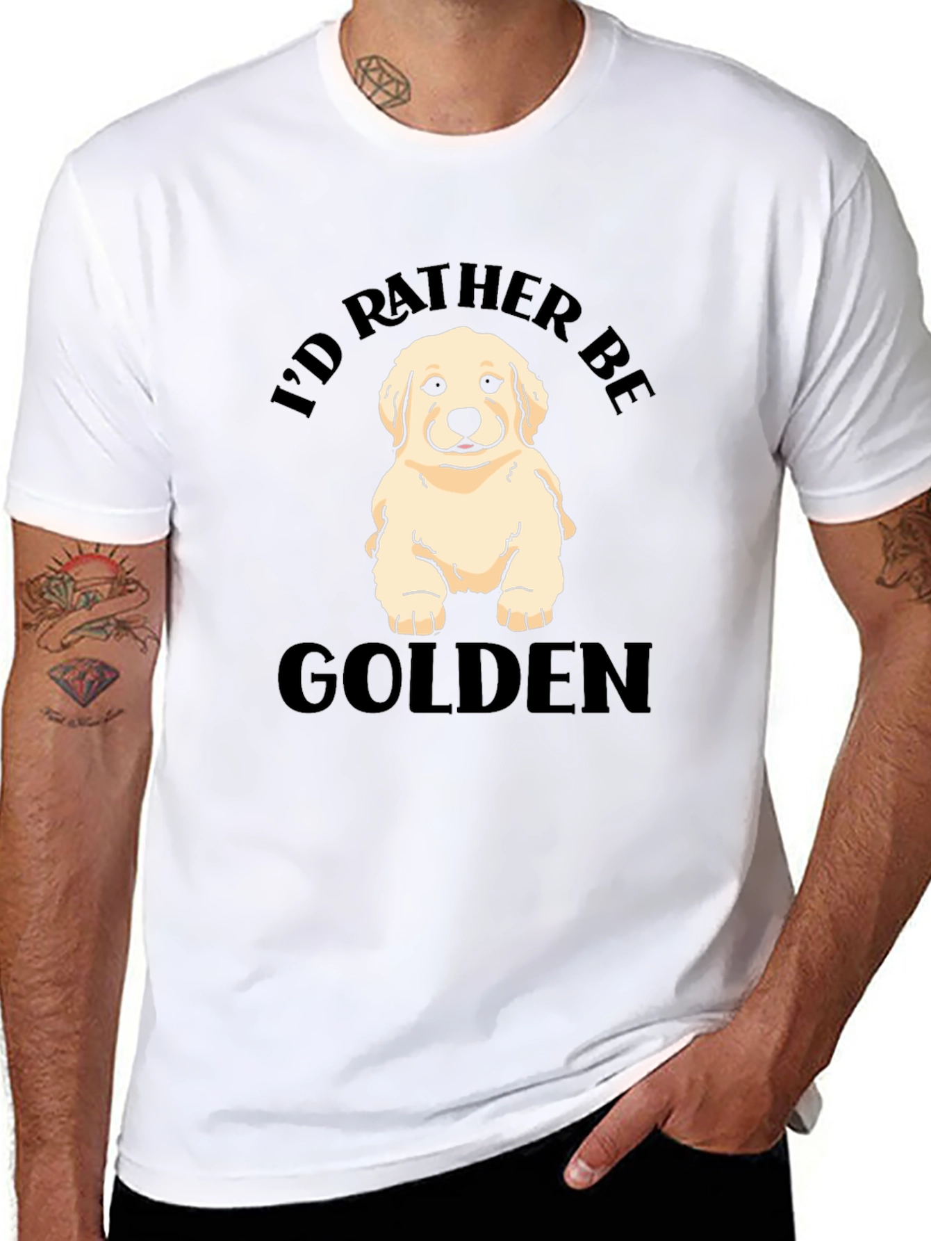 Id Rather Be Golden - Golden Retriever T-Shirt