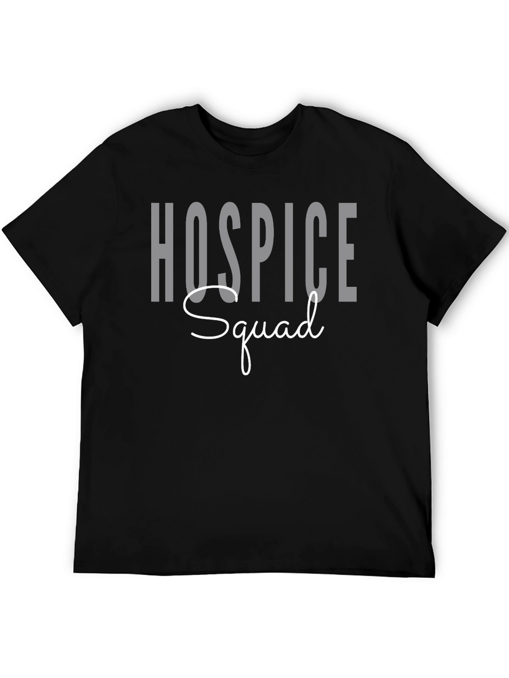 Hospice Squad Graphic T-Shirt - Comfort & Style